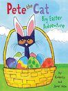 Pete the cat : big Easter adventure
